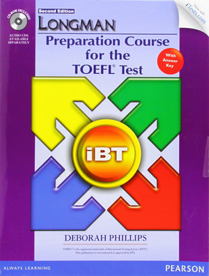 Longman Preparation Course for the TOEFL iBT Test (with CDROM, Answer Key, and iTest),Used