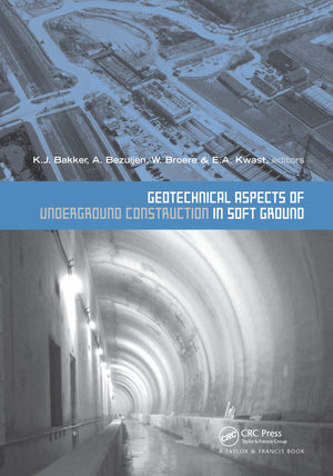 Geotechnical Aspects of Underground Construction in Soft Ground: Proceedings of the 5th International Symposium TC28. Amsterdam,,Used