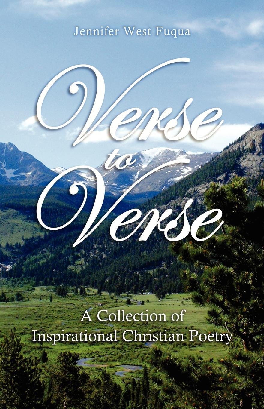 Verse to Verse: A Collection of Inspirational Christian Poetry (Morgan James Faith),Used