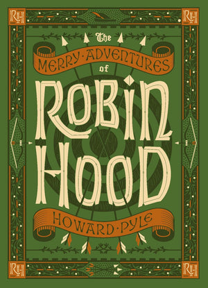 The Merry Adventures Of Robin Hood (Barnes & Noble Children'S Leatherbound Classics) (Barnes & Noble Leatherbound Children'S Cla
