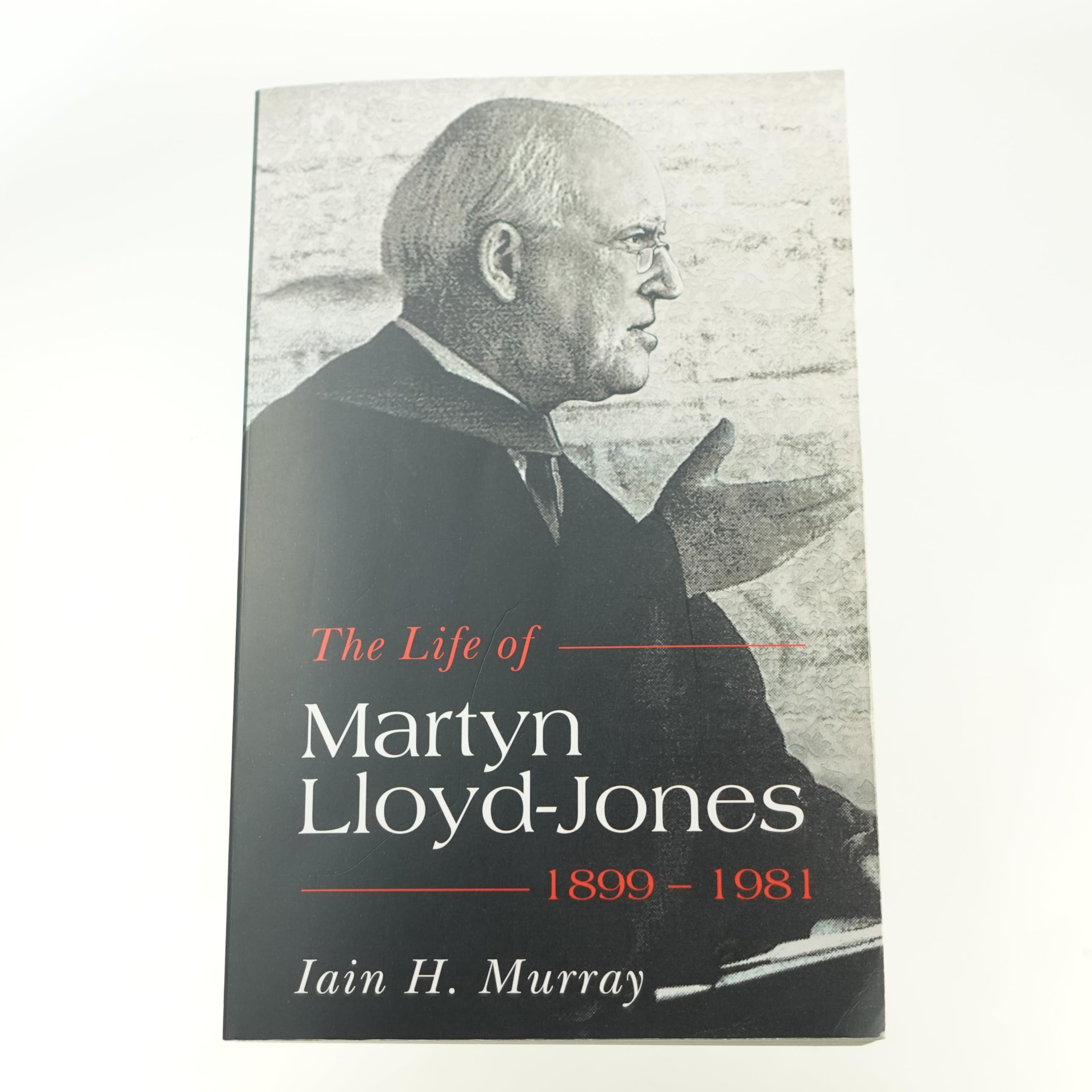 Life of Martyn LloydJones, 18991981,New