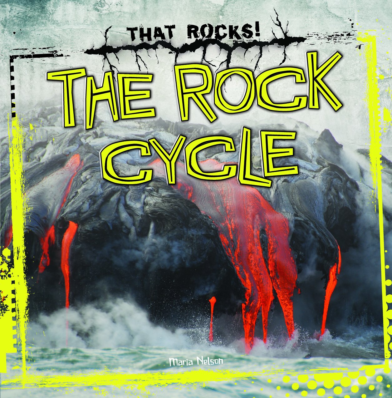 The Rock Cycle (That Rocks!, 5),Used