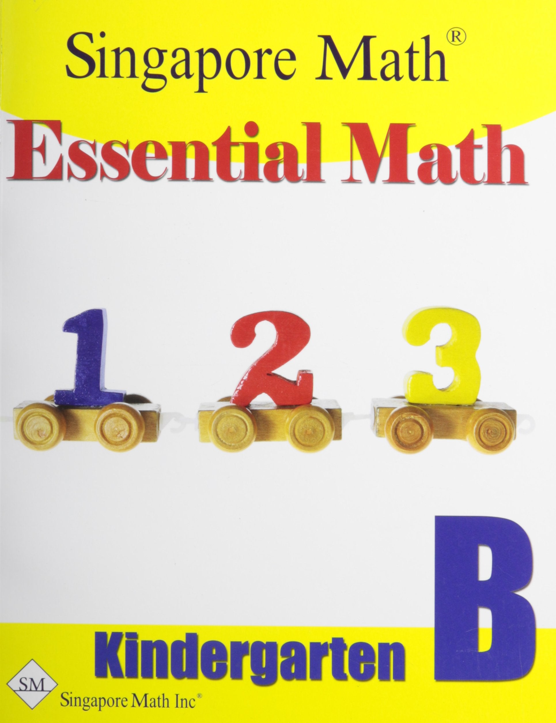 SingaporeMath.com Essential Math Kindergarten B - Engaging Workbook for Early Learners, Perfect for Building Foundational Skills