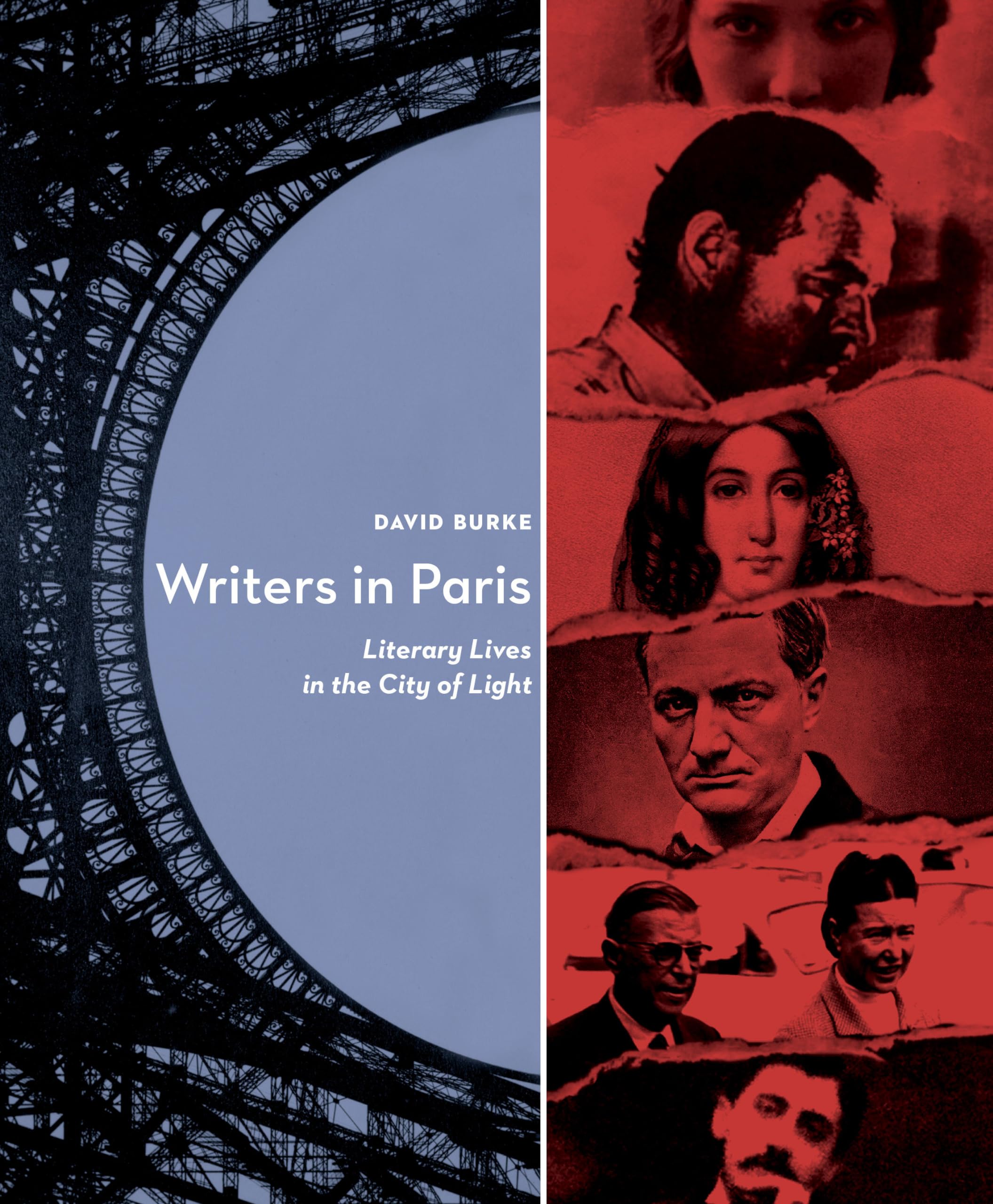 Writers In Paris: Literary Lives in the City of Light,New