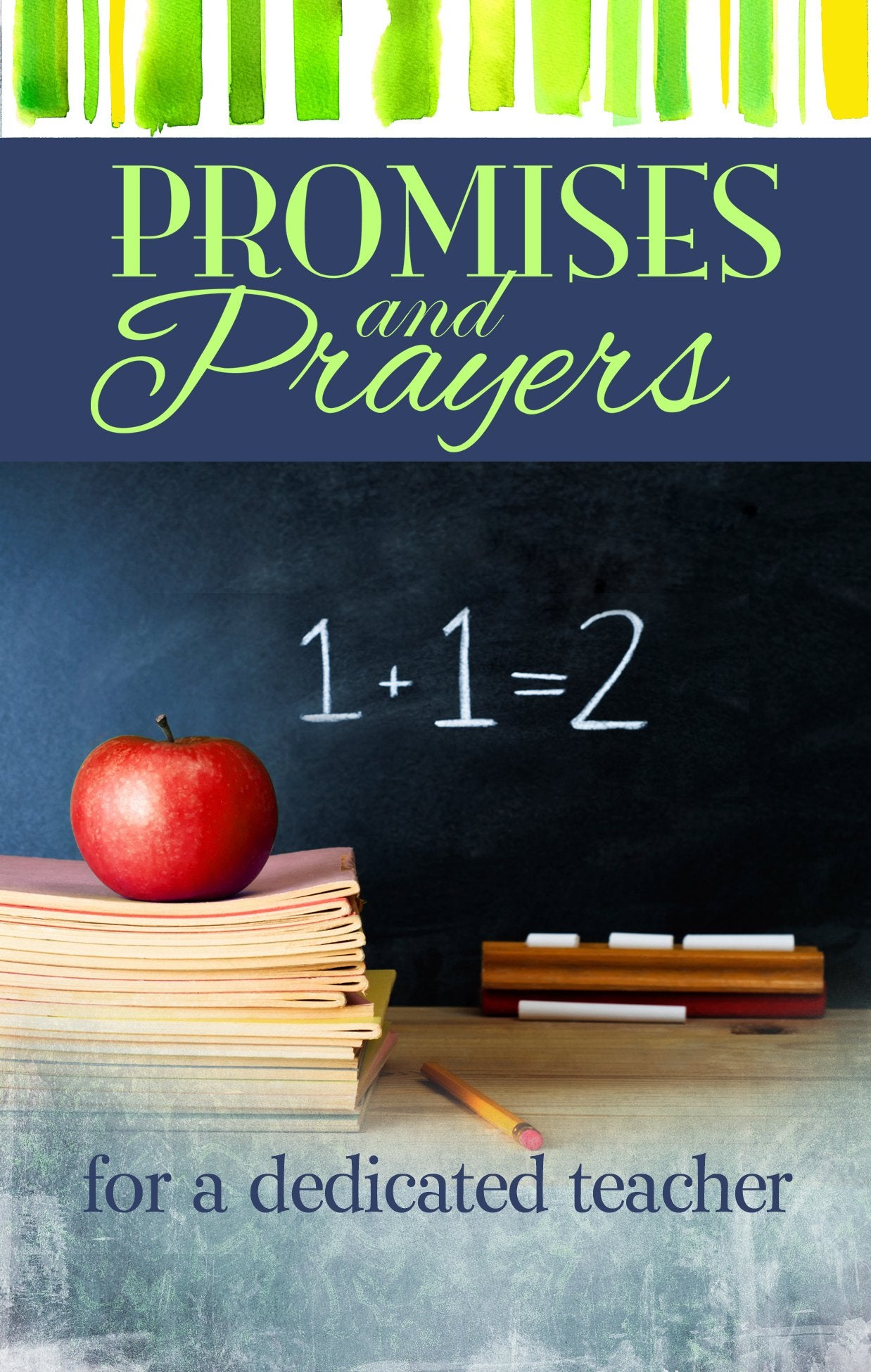 Promises and Prayers for a Dedicated Teacher,Used