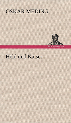 Held Und Kaiser (German Edition),Used