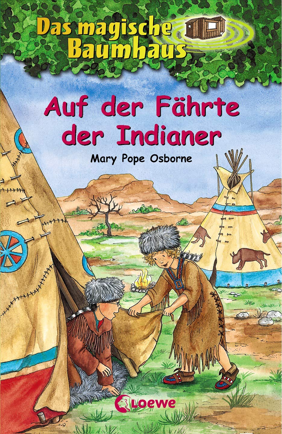 Das magische Baumhaus 16. Auf der Fhrte der Indianer. ( Ab 8 J.).,Used
