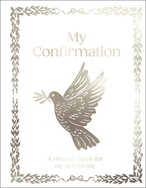 My Confirmation: Hardcover Confirmation Gift With Journal Pages, Prayers & Photo Pages