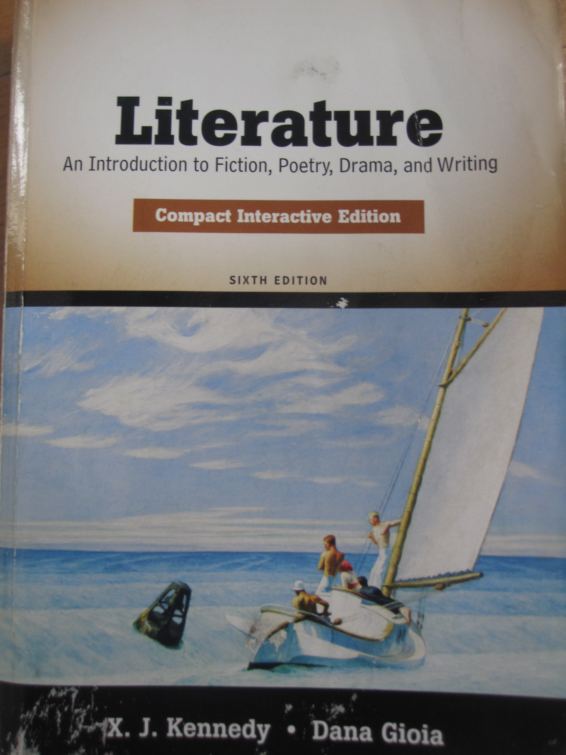 Literature: An Introduction To Fiction, Poetry, Drama, And Writing, Compact Interactive Edition (6Th Edition),New