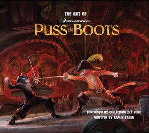 The Art Of Dreamworks Puss In Boots