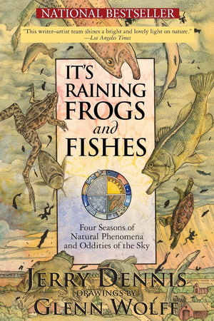 It's Raining Frogs and Fishes: Four Seasons of Natural Phenomena and Oddities of the Sky (The Wonders of Nature),Used