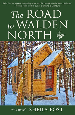 The Road to Walden North: A Novel,Used