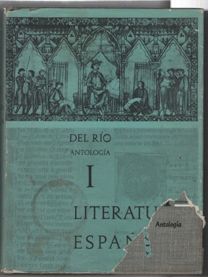 Antologia General De La Literatura Espanola,Used