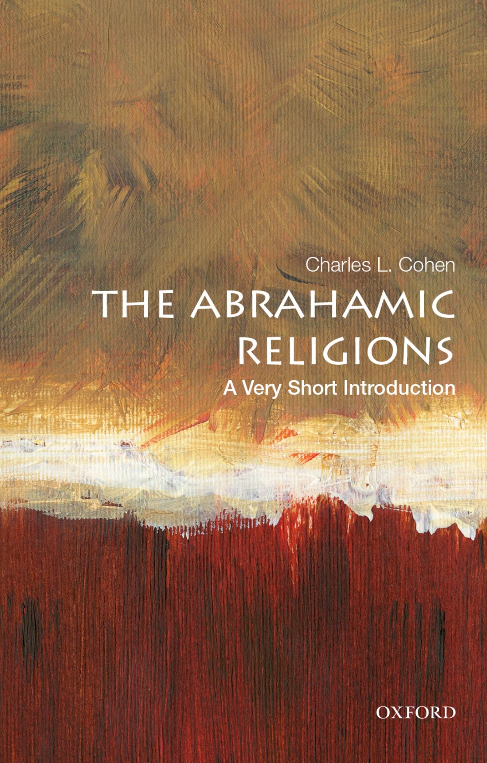 The Abrahamic Religions: A Very Short Introduction: A Very Short Introduction (Very Short Introductions),Used