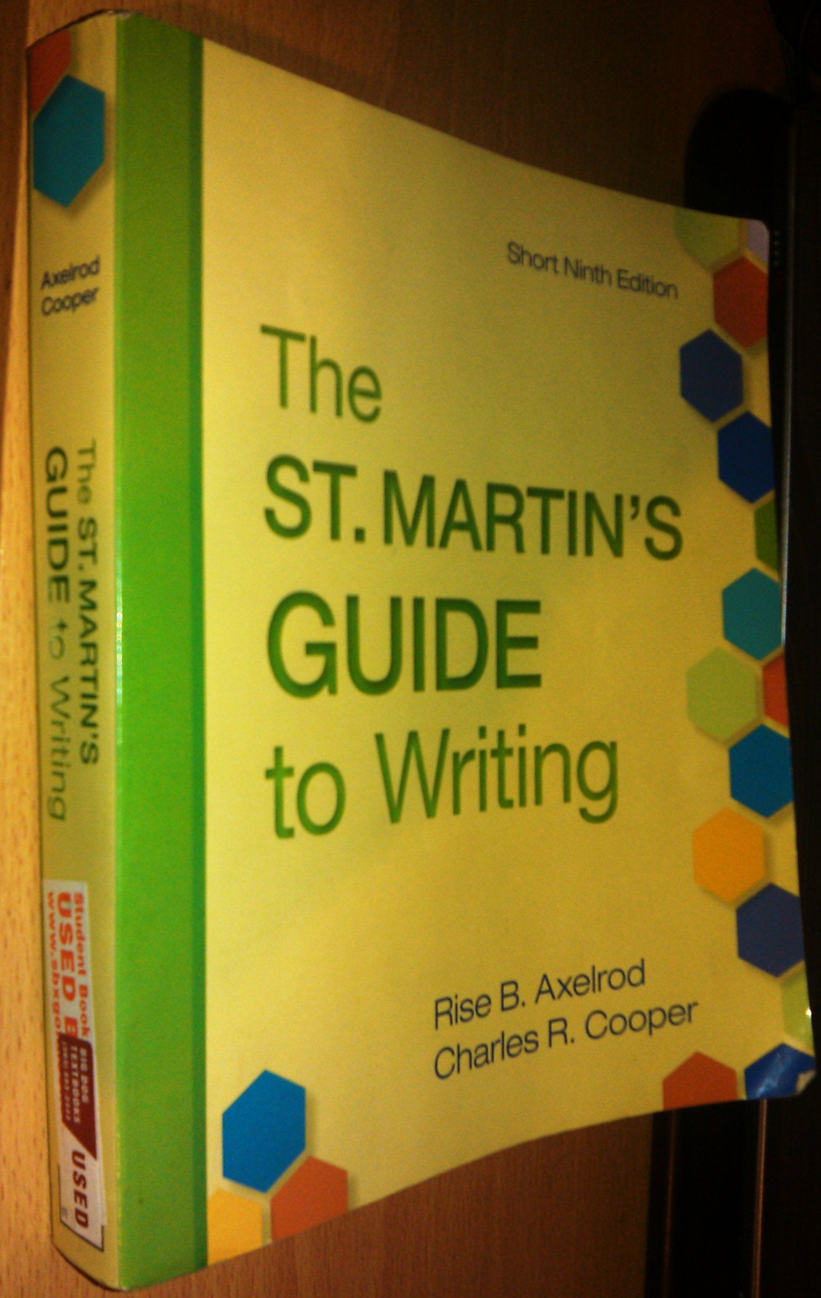 The St. Martin's Guide to Writing: Short Edition,Used