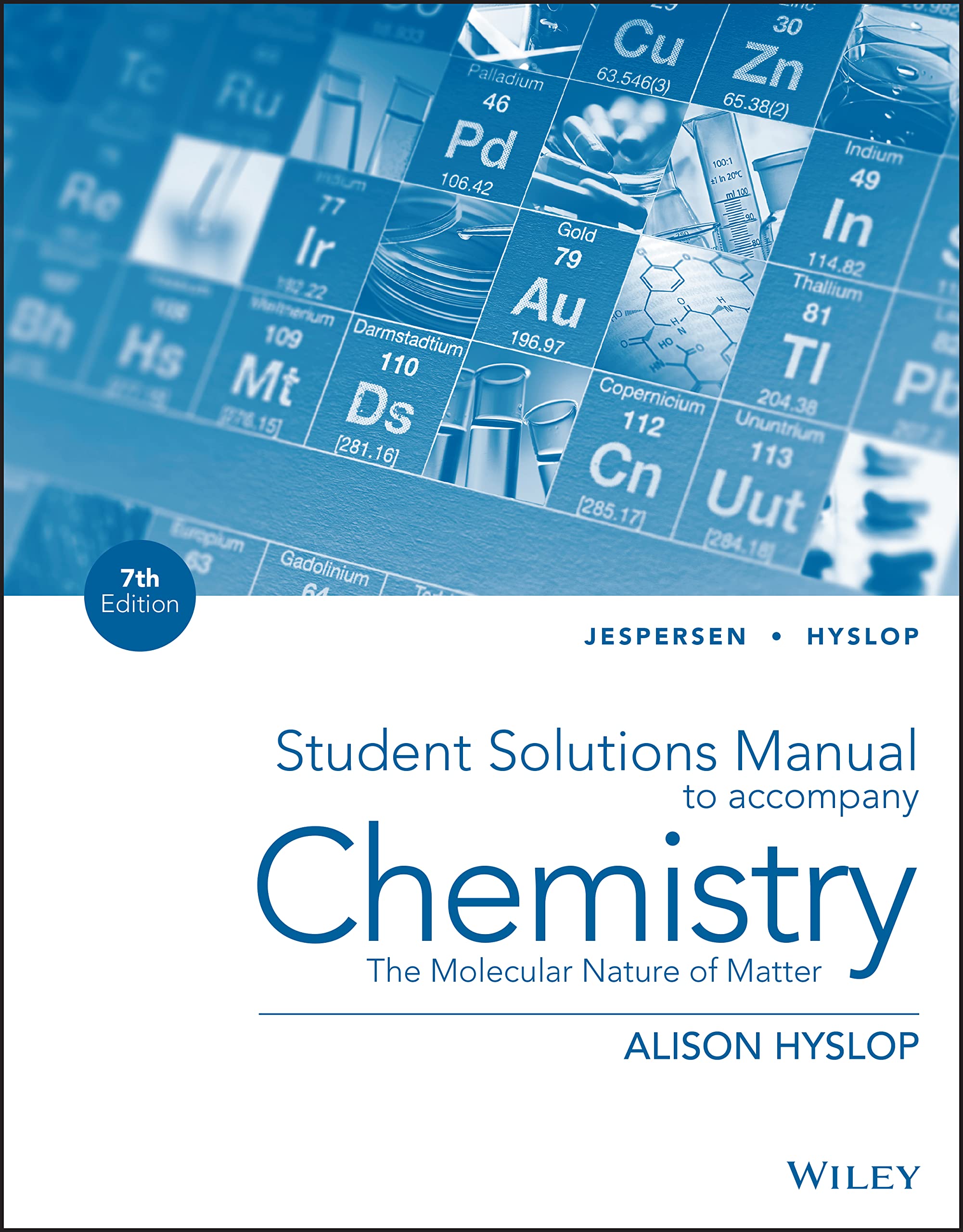 Chemistry: The Molecular Nature of Matter, Student Solutions Manual,Used