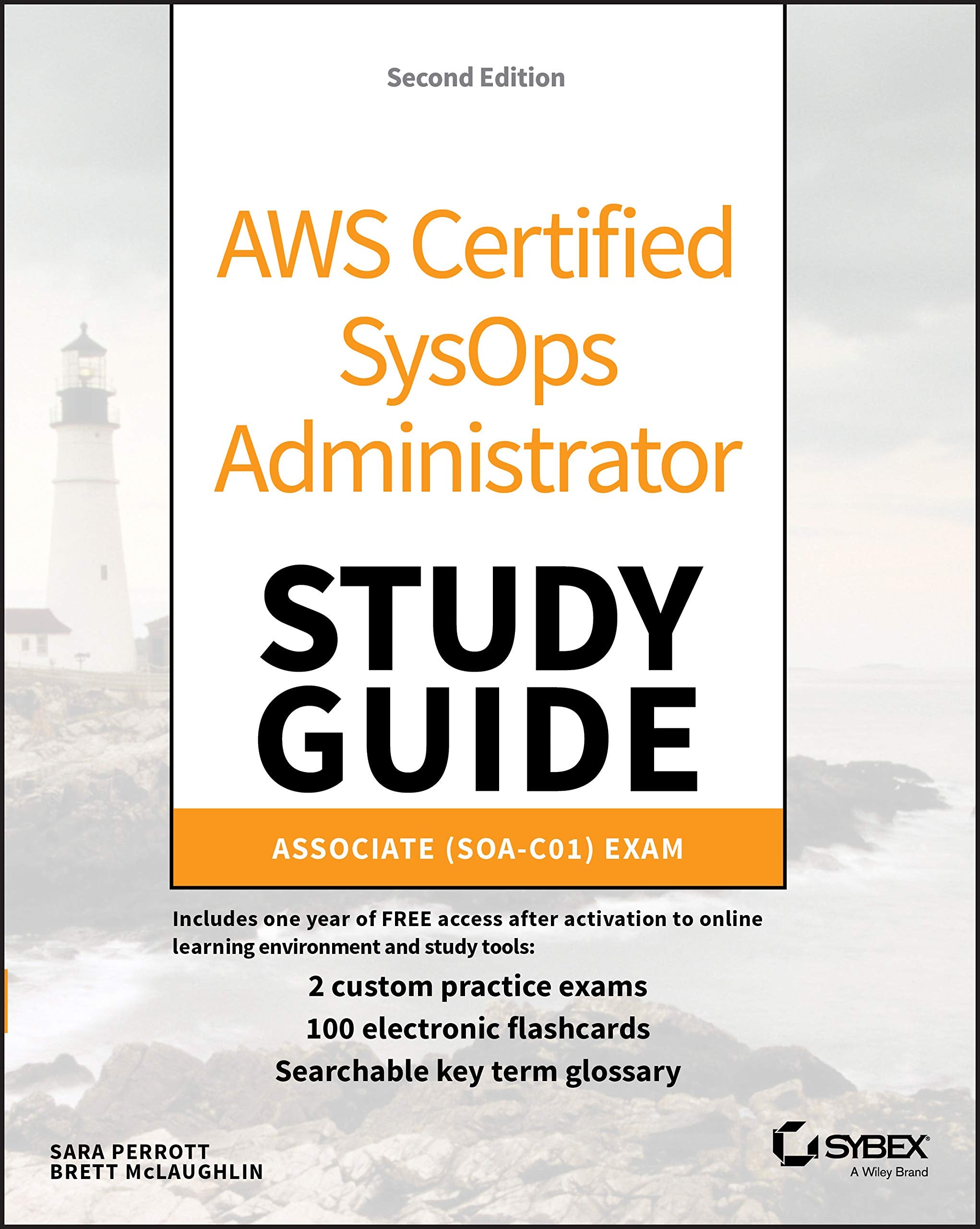 AWS Certified SysOps Administrator Study Guide: Associate (SOAC01) Exam,Used