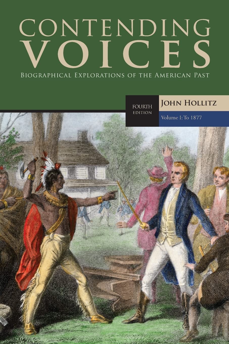 Contending Voices, Volume I: To 1877,Used