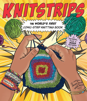 Knitstrips: The Worlds First Comicstrip Knitting Book,Used