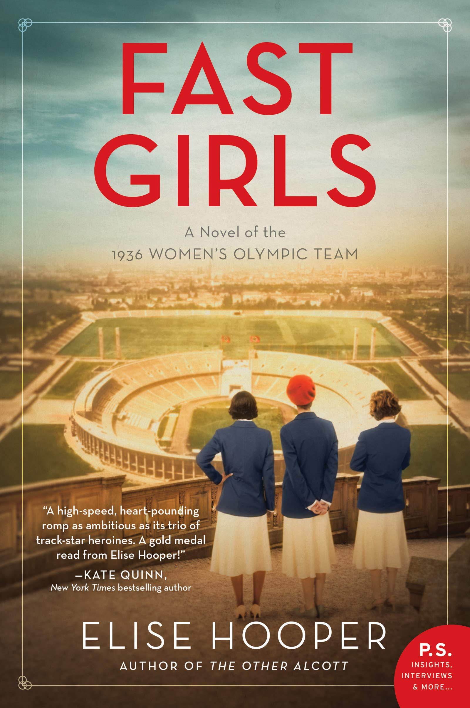 Fast Girls: A Novel of the 1936 Women's Olympic Team,Used