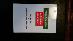 Index Annuities : A Suitable Approach,Used