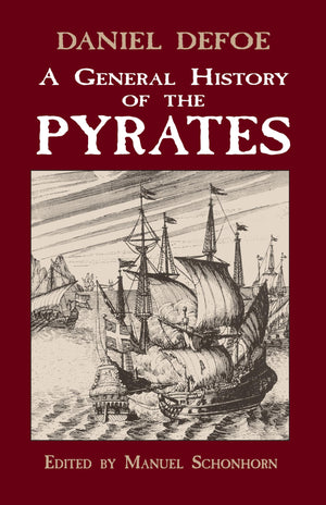 A General History Of The Pyrates (Dover Maritime)-used