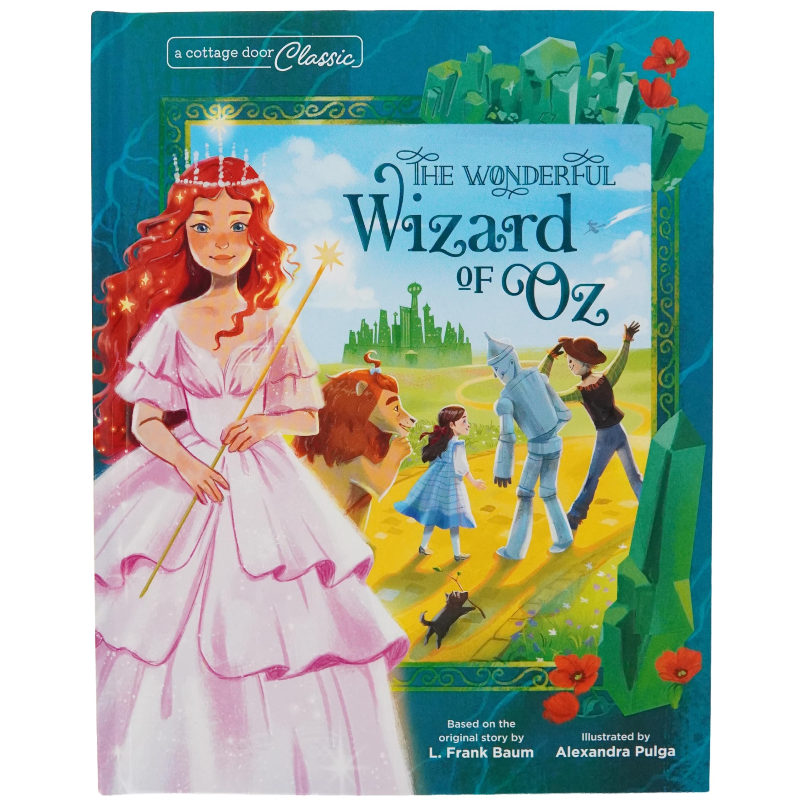 The Wonderful Wizard Of Oz  A Timeless Classic ChildrenS Book (A Cottage Door Classic)