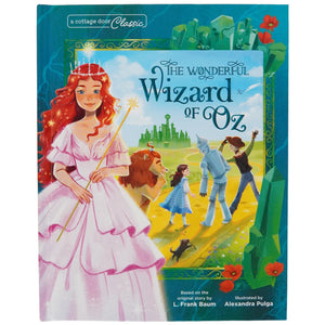 The Wonderful Wizard Of Oz  A Timeless Classic ChildrenS Book (A Cottage Door Classic)