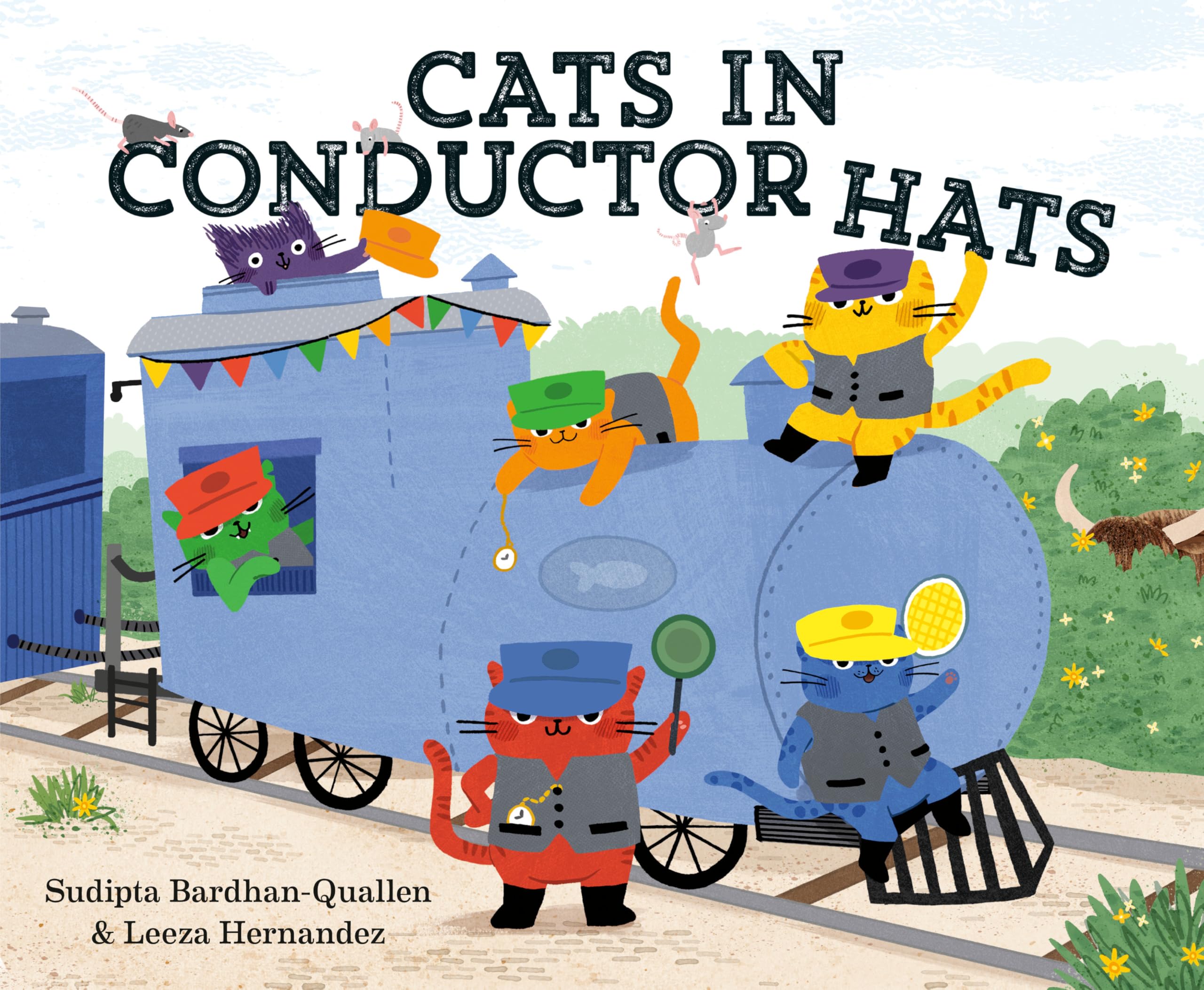 Cats In Conductor Hats: A Train Adventure (Cats In Hats)
