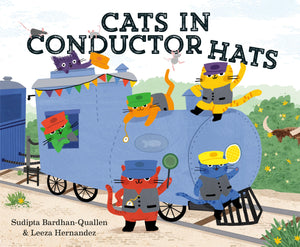 Cats In Conductor Hats: A Train Adventure (Cats In Hats)