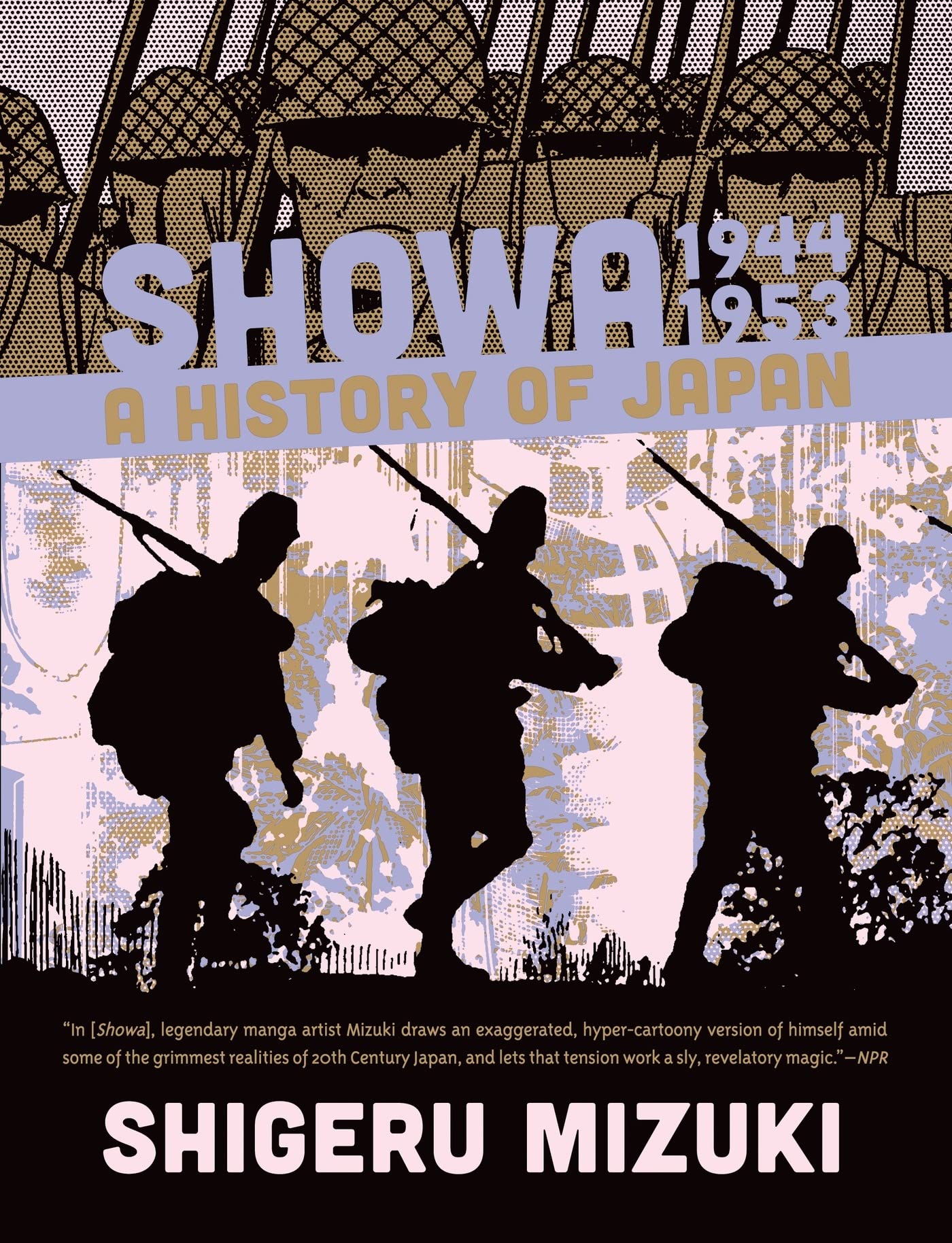 Showa 19441953: A History Of Japan (Showa: A History Of Japan, 3)
