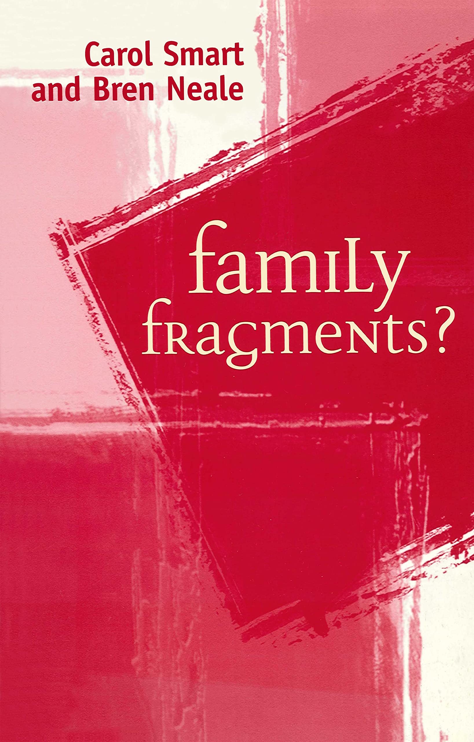 Family Fragments?,Used