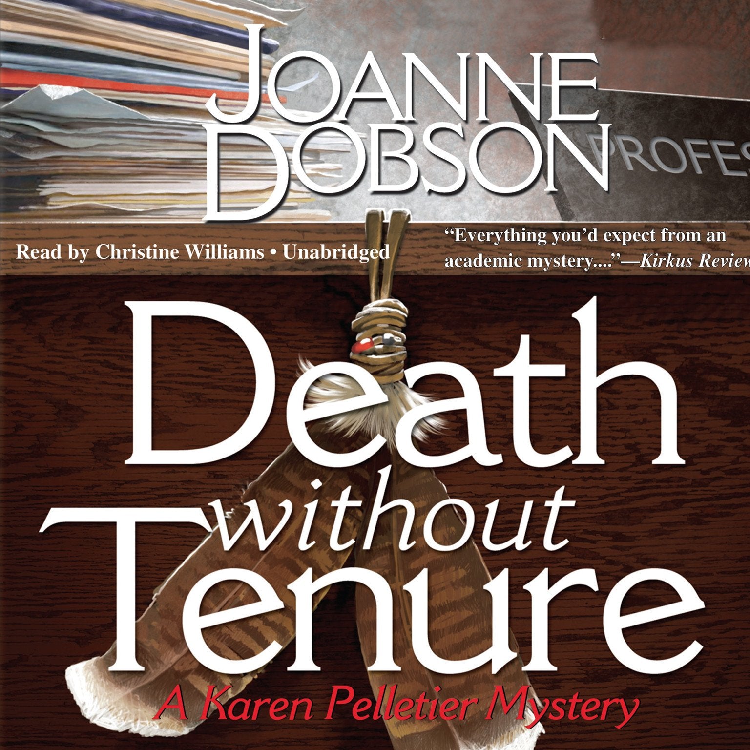 Death Without Tenure (Karen Pelletier Mysteries),Used