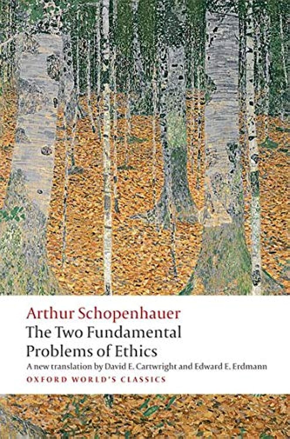 The Two Fundamental Problems of Ethics (Oxford World's Classics),Used