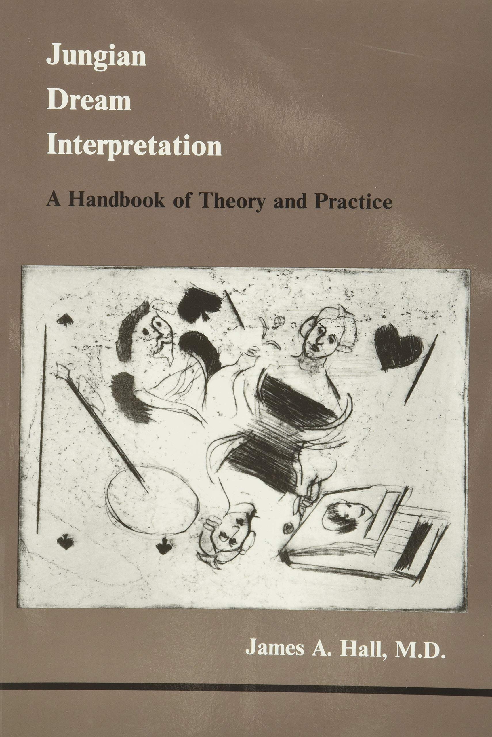 Jungian Dream Interpretation (Studies In Jungian Psychology By Jungian Analysts, 13),New