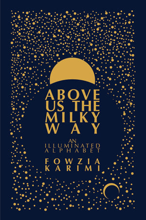 Above Us The Milky Way
