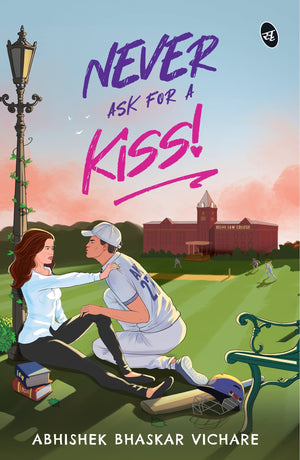 Never Ask For A Kiss
