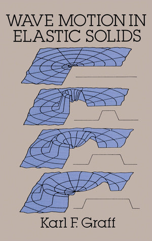 Wave Motion in Elastic Solids (Dover Books on Physics),New