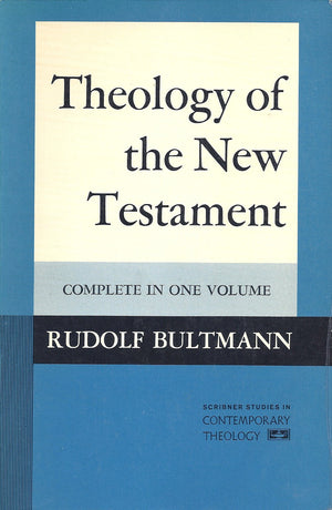 Theology of the New Testament: Complete in One Volume,Used