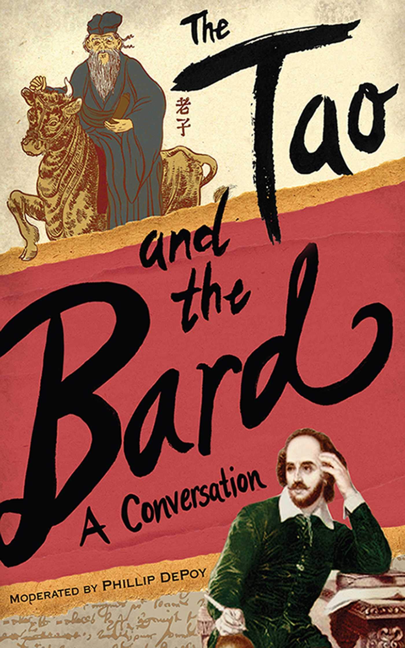 The Tao And The Bard: A Conversation,Used