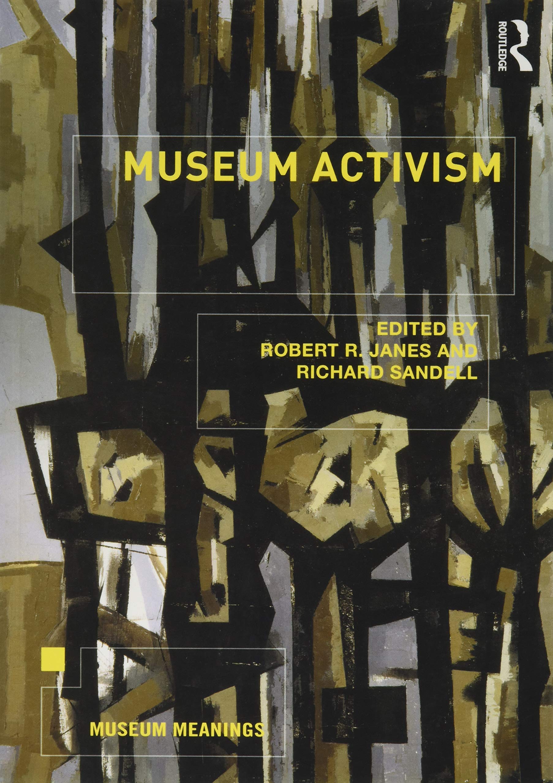 Museum Activism (Museum Meanings),Used