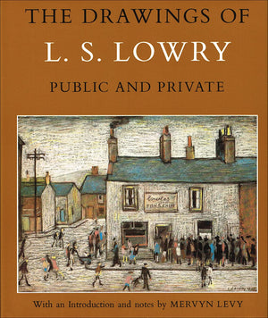 The drawings of L. S. Lowry: Public and private,Used