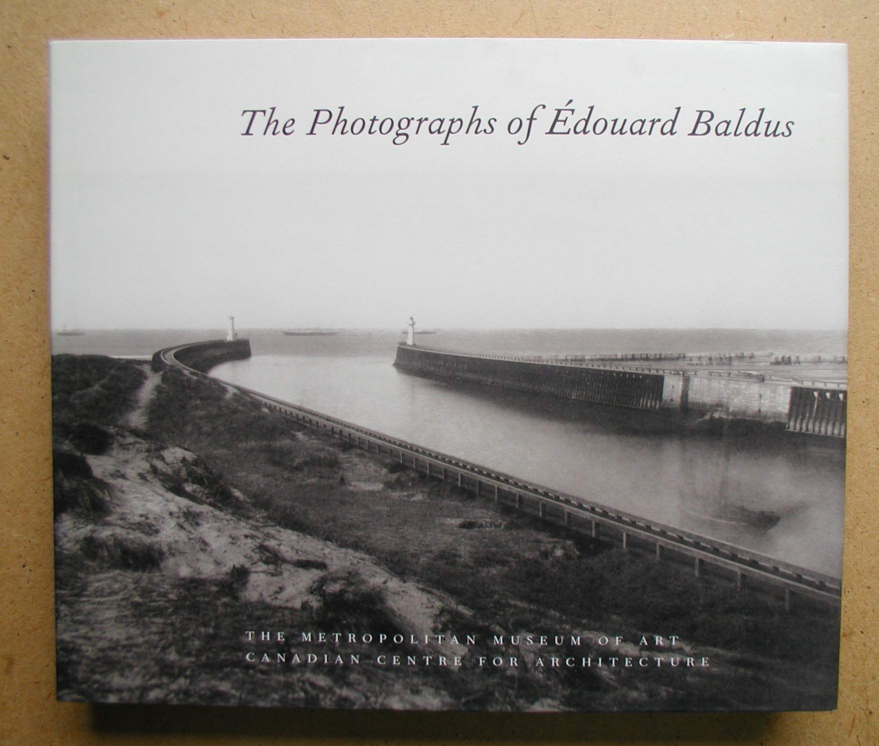 The Photographs of Edouard Baldus,Used