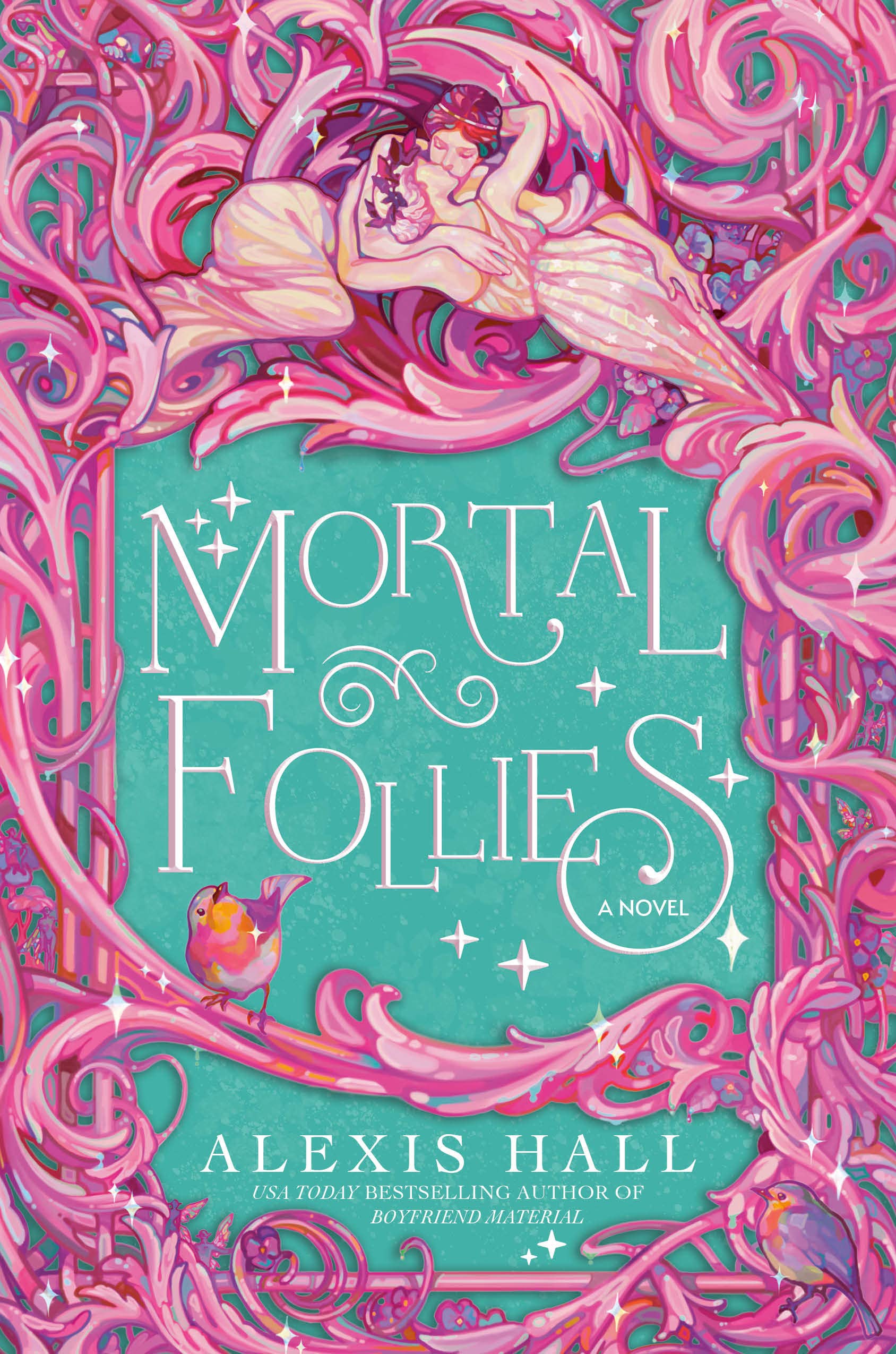 Mortal Follies: A Novel (The Mortal Follies Series),New