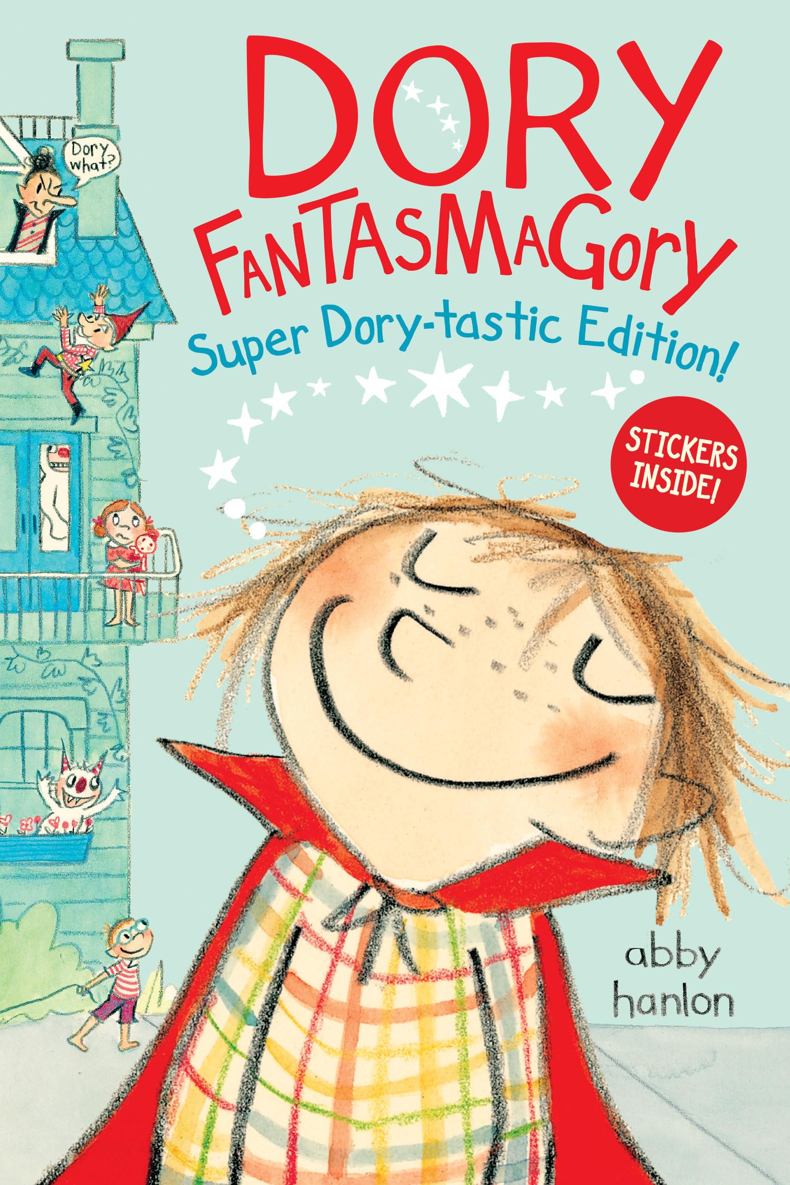 Dory Fantasmagory: Super DoryTastic Sticker Edition!