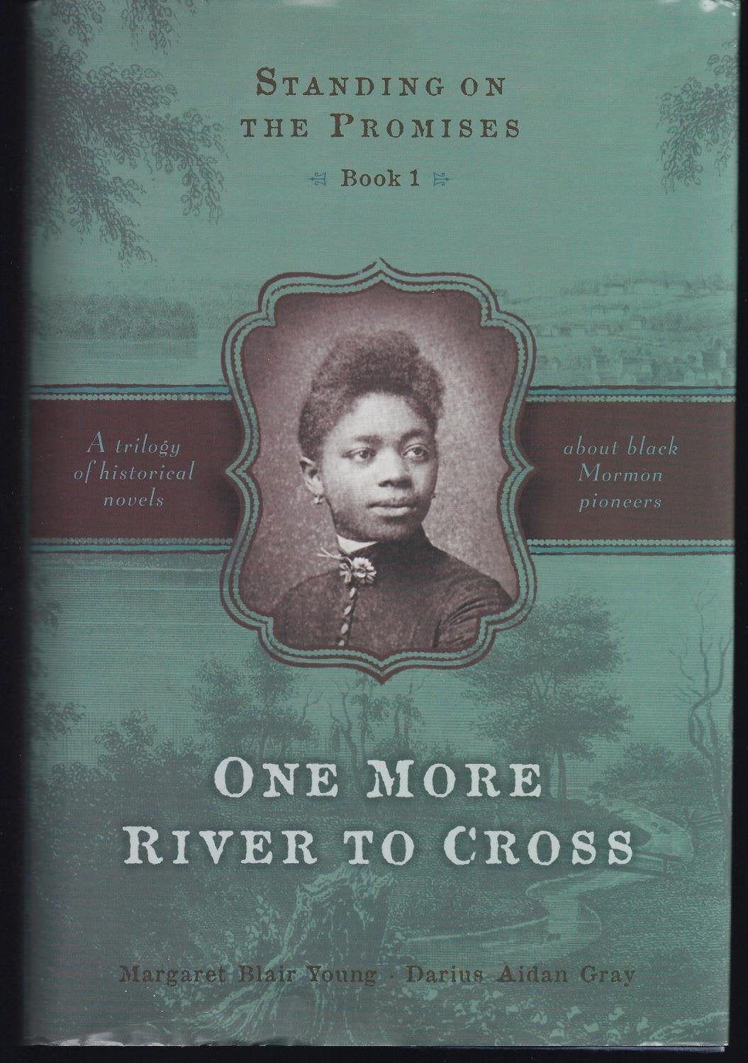 One More River to Cross (Standing on the Promises, Book 1),Used