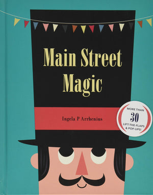 Main Street Magic: More Than 30 Lifttheflaps & Popups! (Interactive Children'S Books, City Books For Kids)