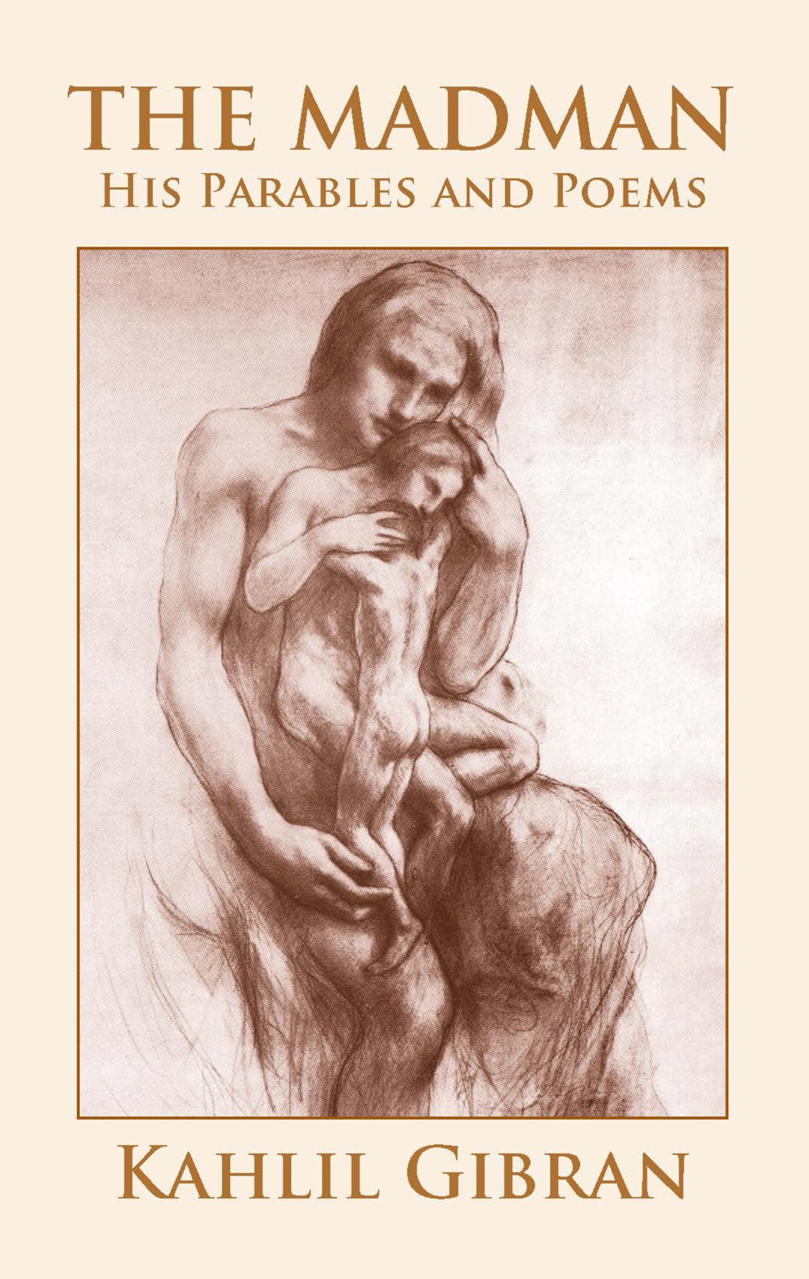 The Madman: His Parables and Poems (Dover Literature: Poetry),New