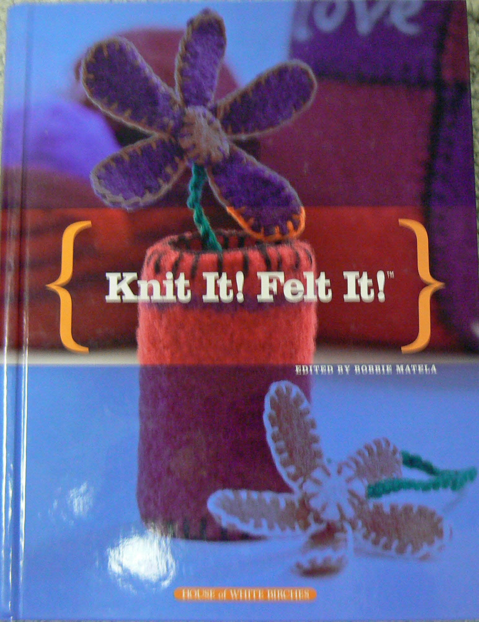Knit It! Felt It!,Used