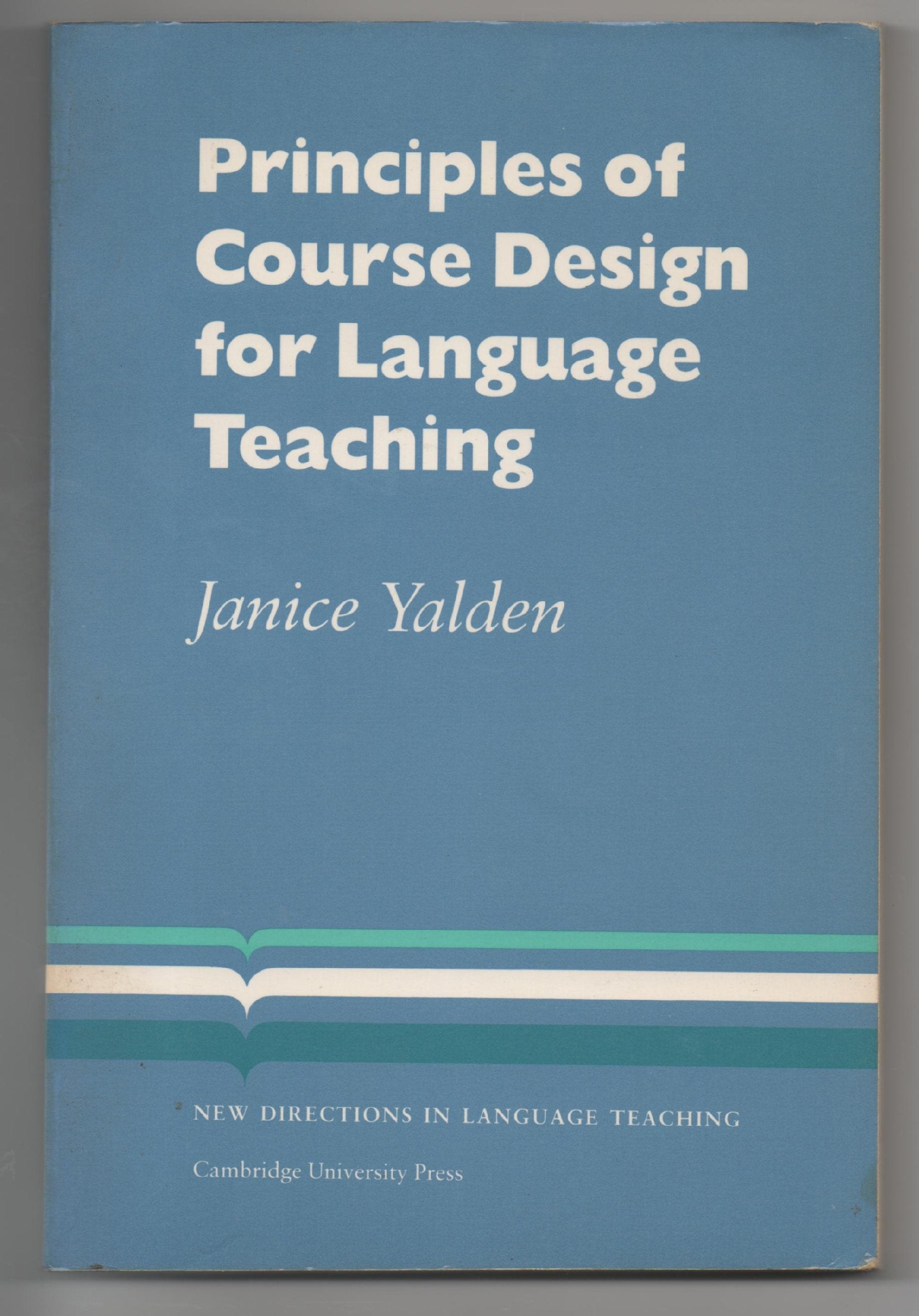 Principles of Course Design for Language Teaching (Cambridge Language Teaching Library),Used